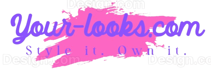 Your-Looks.com — Style it. Own it.